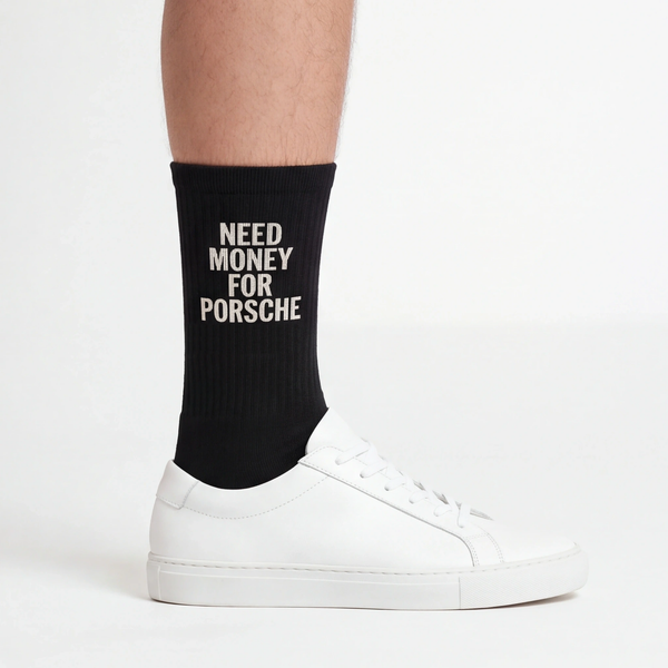 Need Money For Porsche Socks, black