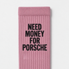 Need Money For Porsche Socks, dusty pink