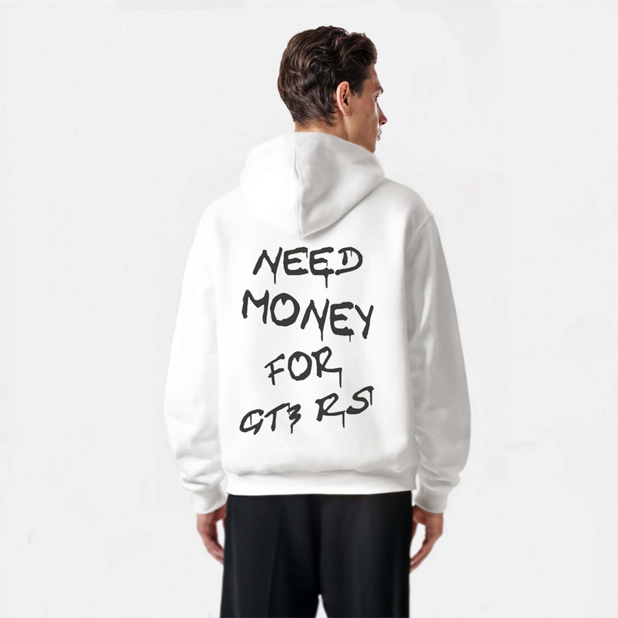 Need Money For GT3RS Sweatshirt